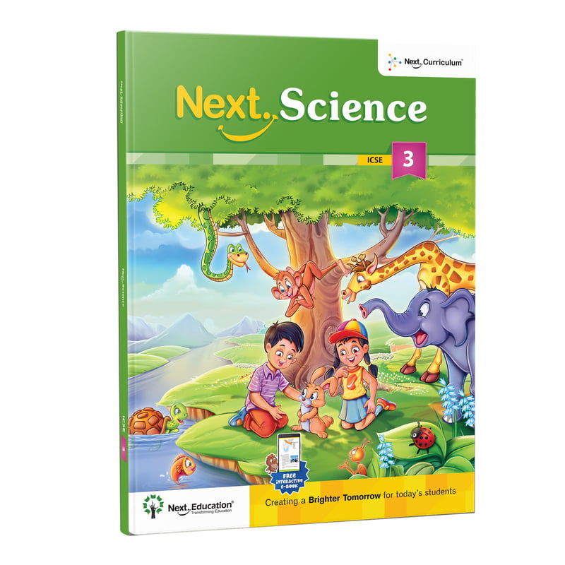 ICSE Next Science Level 3 Revised Edition ICSE Next Science Level 3 Revised Edition