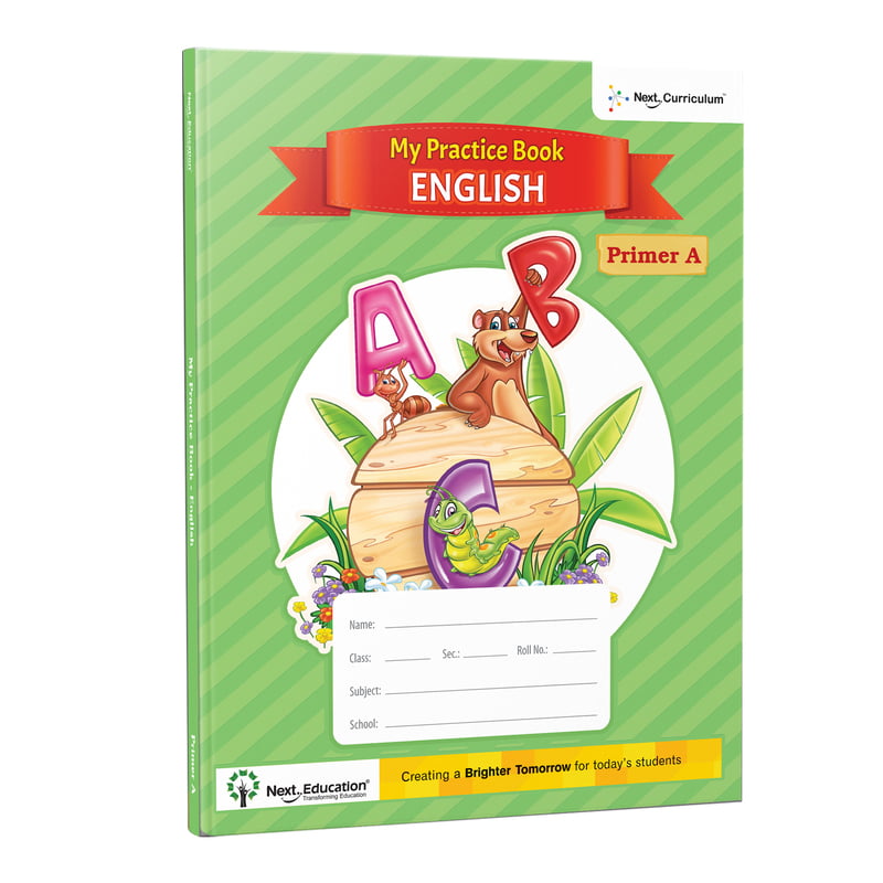My Practice Book English for Primer A- LKG My Practice Book English for Primer A- LKG