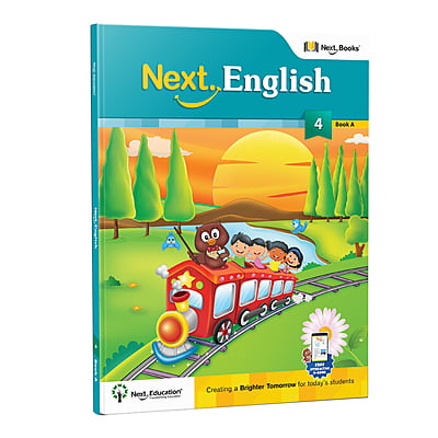 Next English CBSE Text book for class 4 Book A Secondary school Next English CBSE Text book for class 4 Book A Secondary school