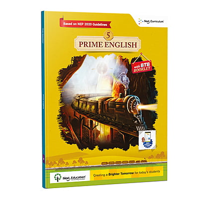 Prime English TextBook for - Secondary School CBSE 5th class / Level 5 New Education Policy (NEP) Edition Prime English TextBook for - Secondary School CBSE 5th class / Level 5 New Education Policy (NEP) Edition
