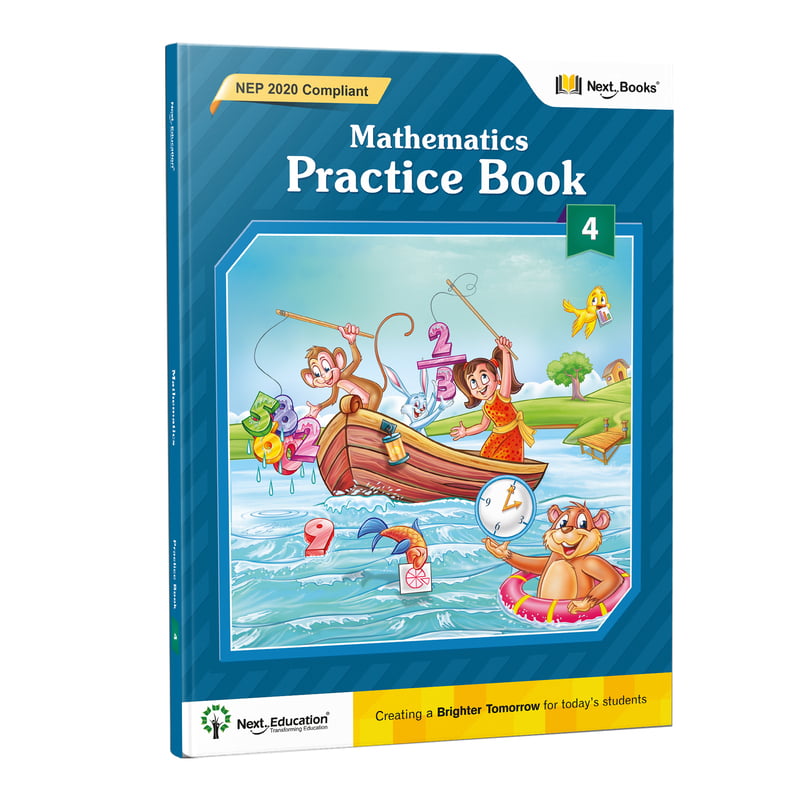 Next Term Book - Maths - Level 4 - Practice Book | CBSE Maths Term Book for class 4 by Next Education Next Term Book - Maths - Level 4 - Practice Book | CBSE Maths Term Book for class 4 by Next Education