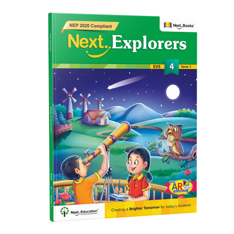 Next Explorer class 4 Term 1 - NEP Edition | CBSE EVS Term 1 Book for Class 4 Next Explorer class 4 Term 1 - NEP Edition | CBSE EVS Term 1 Book for Class 4