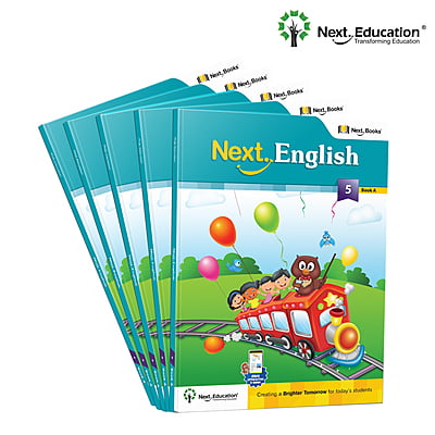 Next English - Secondary School CBSE Text book for class 5 Book A Next English - Secondary School CBSE Text book for class 5 Book A
