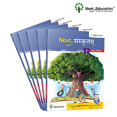 Next Sanskritam - Secondary School Sanskrit Textbook for class 5 Next Sanskritam - Secondary School Sanskrit Textbook for class 5