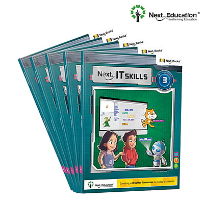 Next IT Skills Computer TextBook for CBSE Class 3 / Level 3 - Secondary School Next IT Skills Computer TextBook for CBSE Class 3 / Level 3 - Secondary School