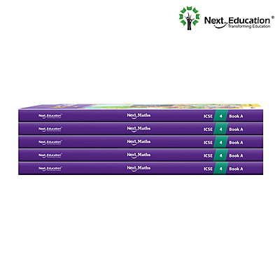Next Maths ICSE book for 4th class / Level 4 Book A - Secondary School Next Maths ICSE book for 4th class / Level 4 Book A - Secondary School