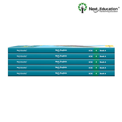 Next English ICSE Textbook for - Secondary School 4th class / Level 4 Book A Next English ICSE Textbook for - Secondary School 4th class / Level 4 Book A