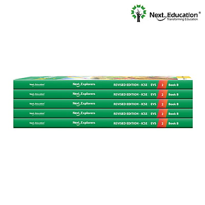 Next Explorers Environmental Studies (EVS) WorkBook for - ICSE Class 2 - Book B Next Explorers Environmental Studies (EVS) WorkBook for - ICSE Class 2 - Book B